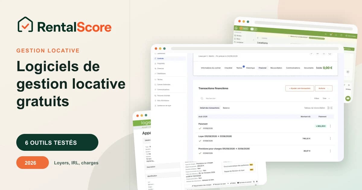Interfaces de logiciels de gestion locative gratuits testés par RentalScore en 2026